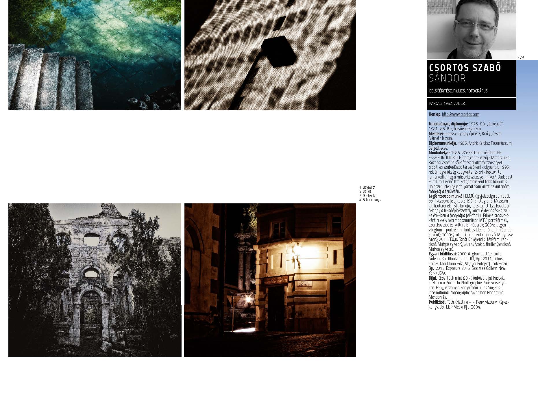 Csortos Szabó Sándor - belsőépítész, filmes, fotográfus