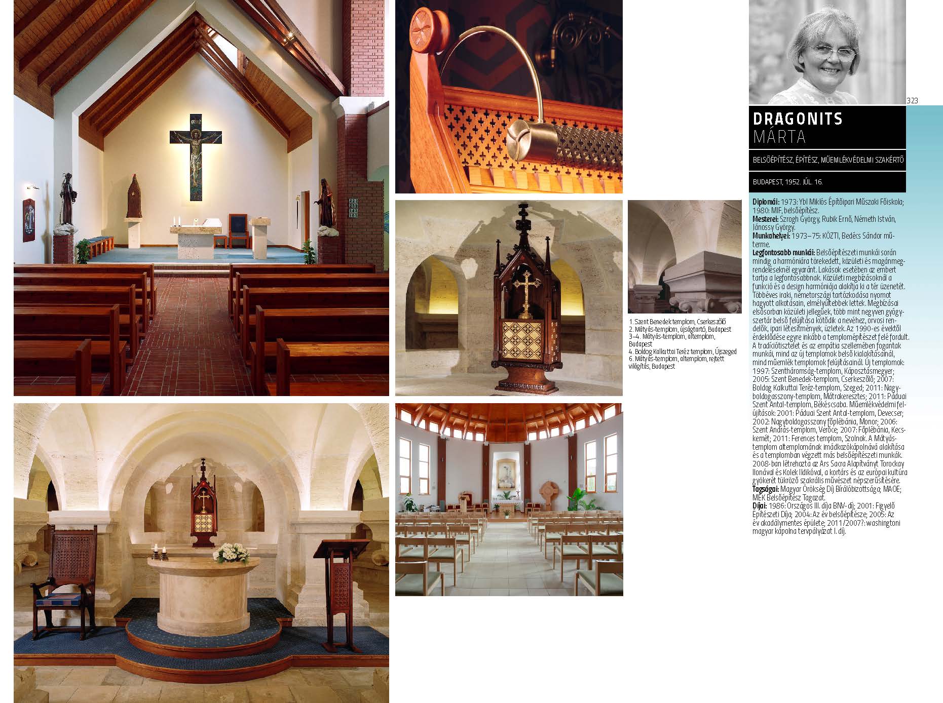 Dragonits Márta - belsőépítész, építész, műemlékvédelmi szakértő